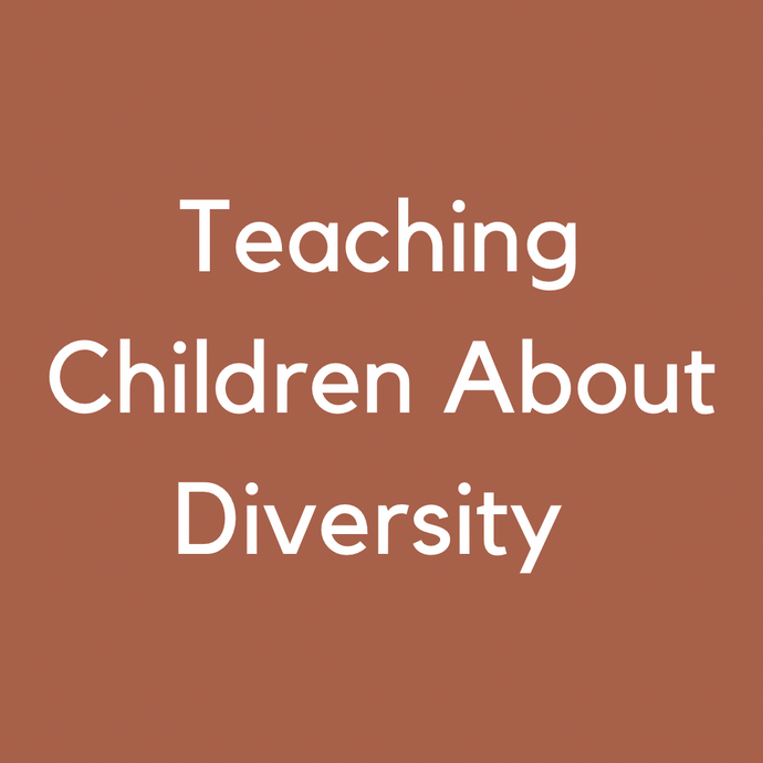 Teaching Children About Diversity