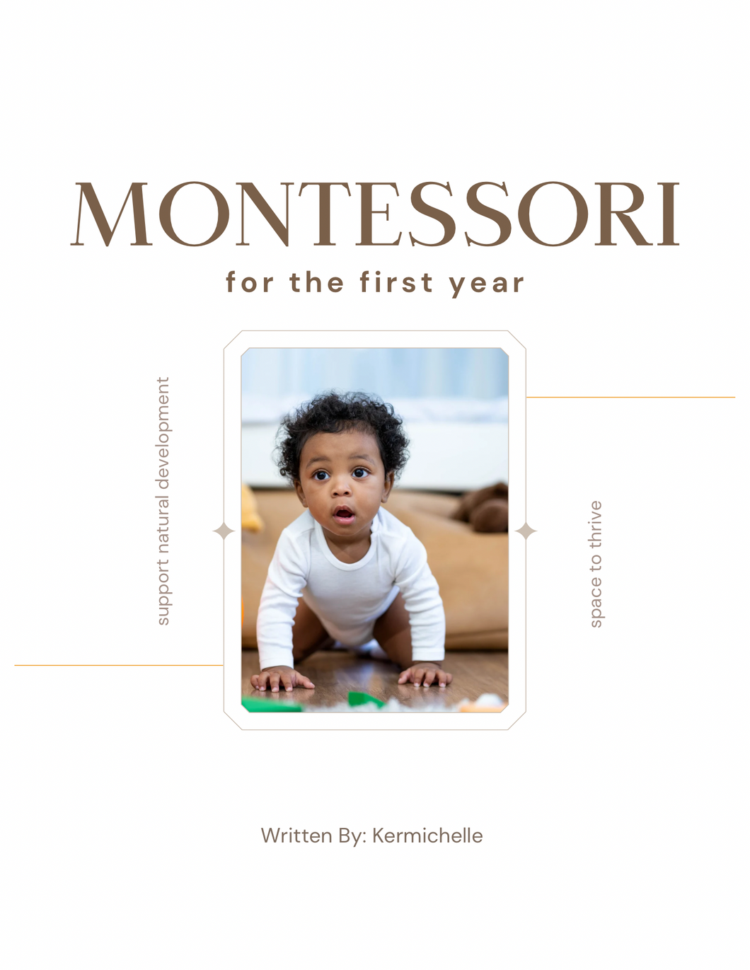 Montessori For The First Year-– Pre-Order Now!